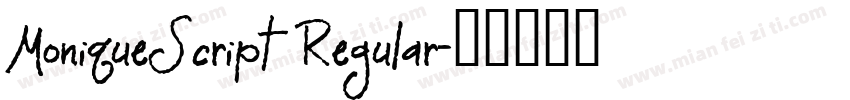 MoniqueScript Regular字体转换